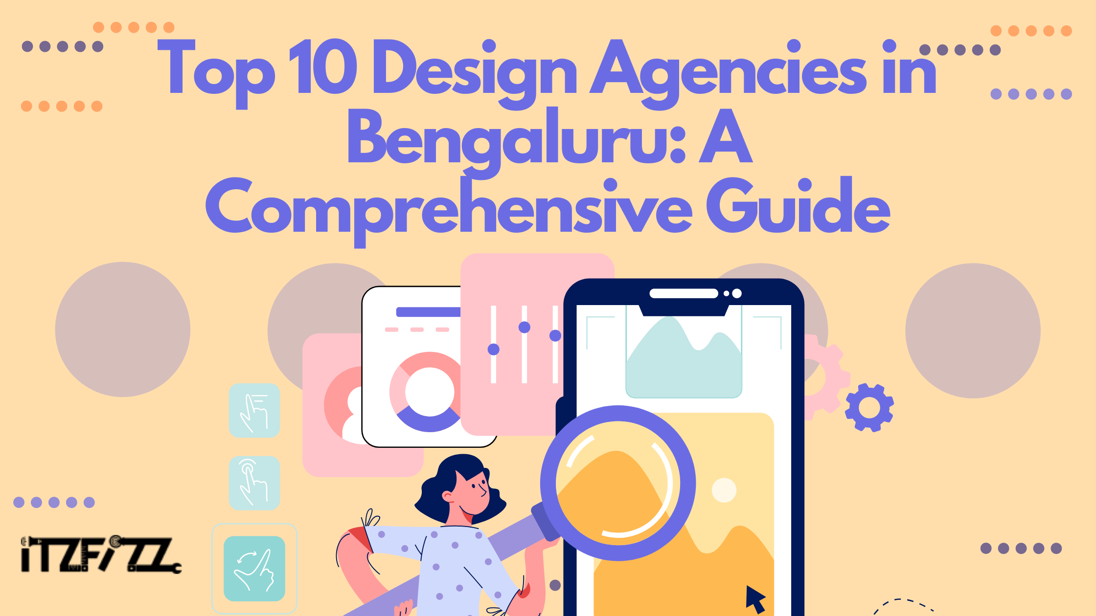 Top 10 Design Agencies in Bengaluru: A Comprehensive Guide