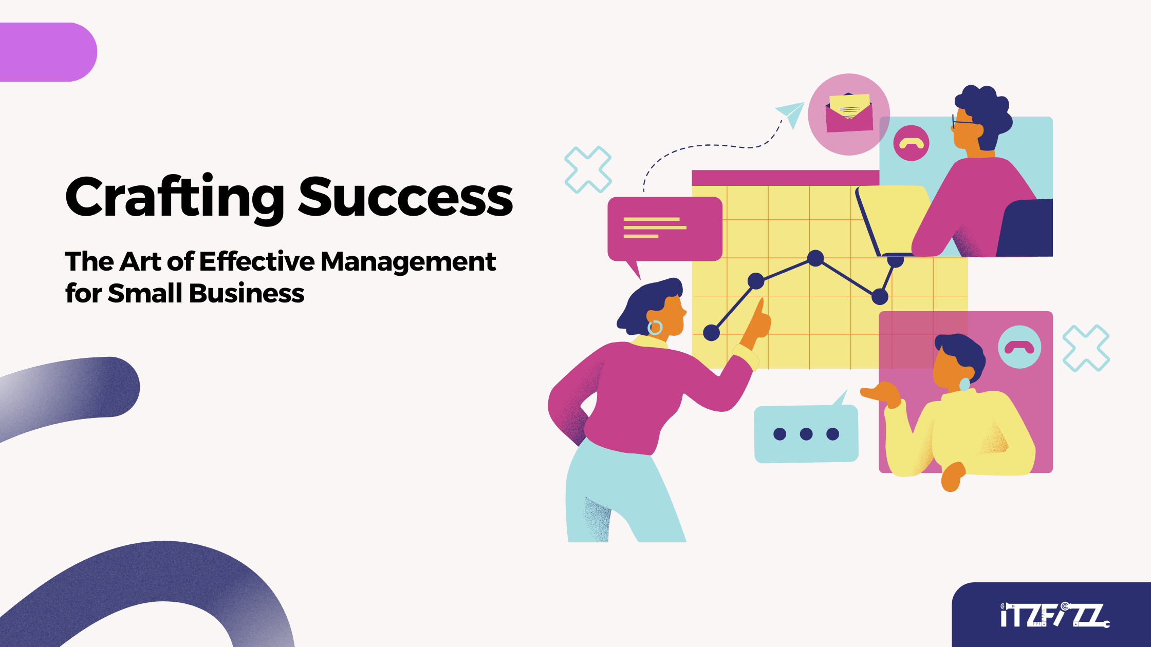 Crafting Success: The Art of Effective Management for Small Business