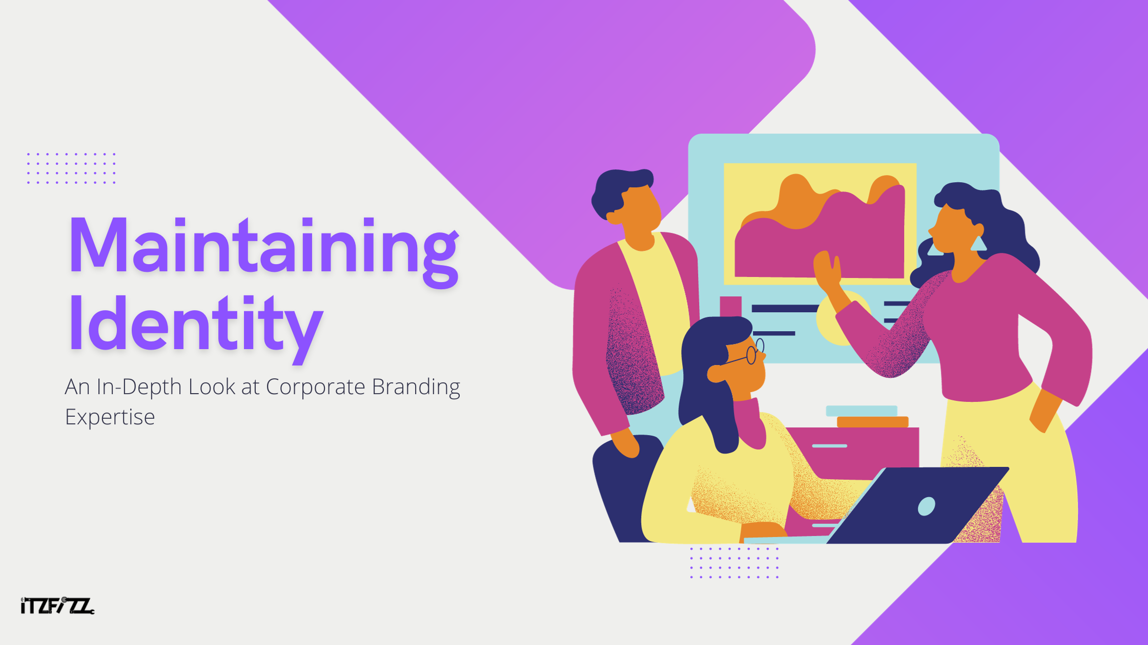 Maintaining Identity: An In-Depth Look at Corporate Branding Expertise