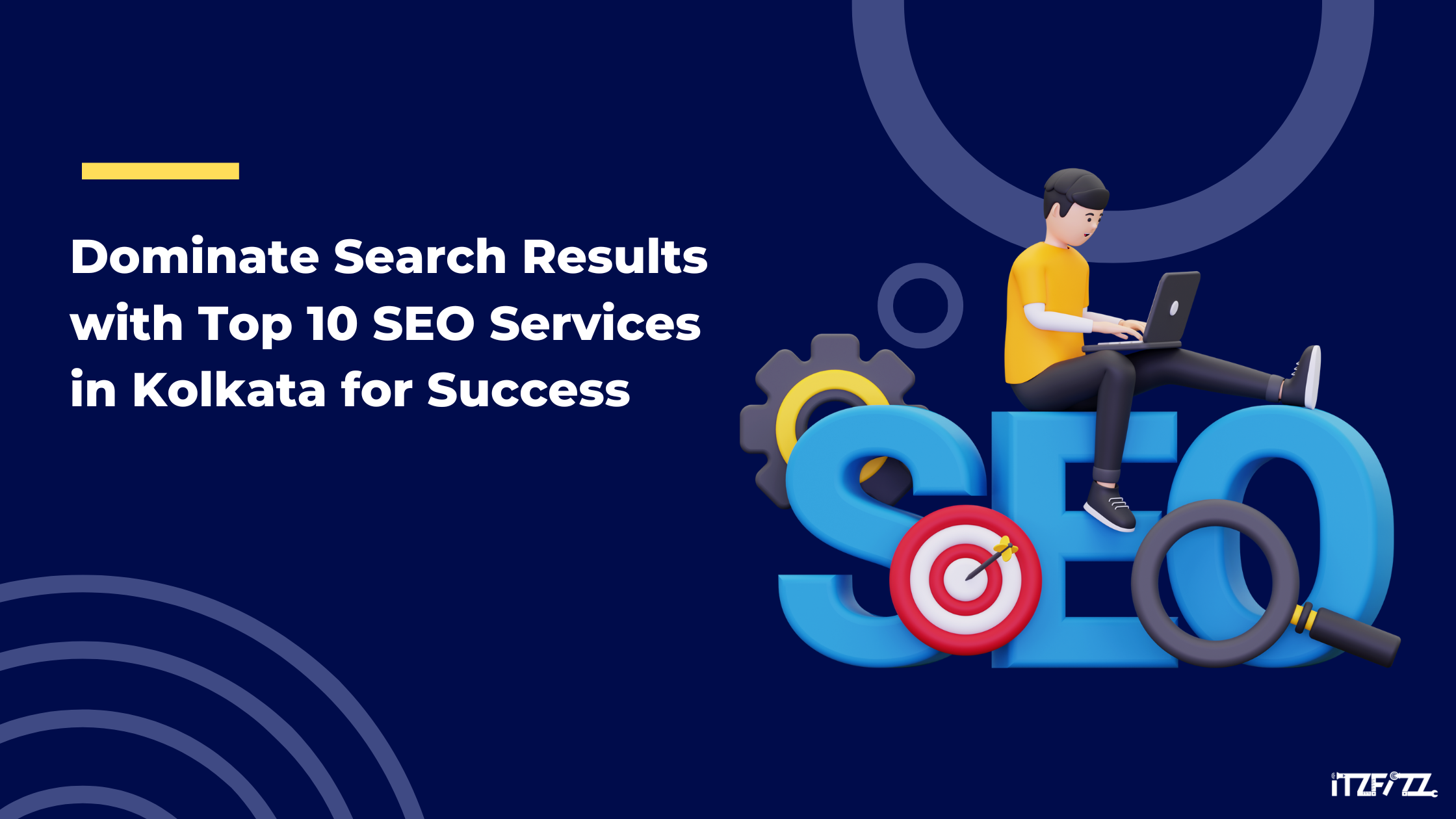 Dominate Search Result with Top 10 SEO Services in Kolkata for Success