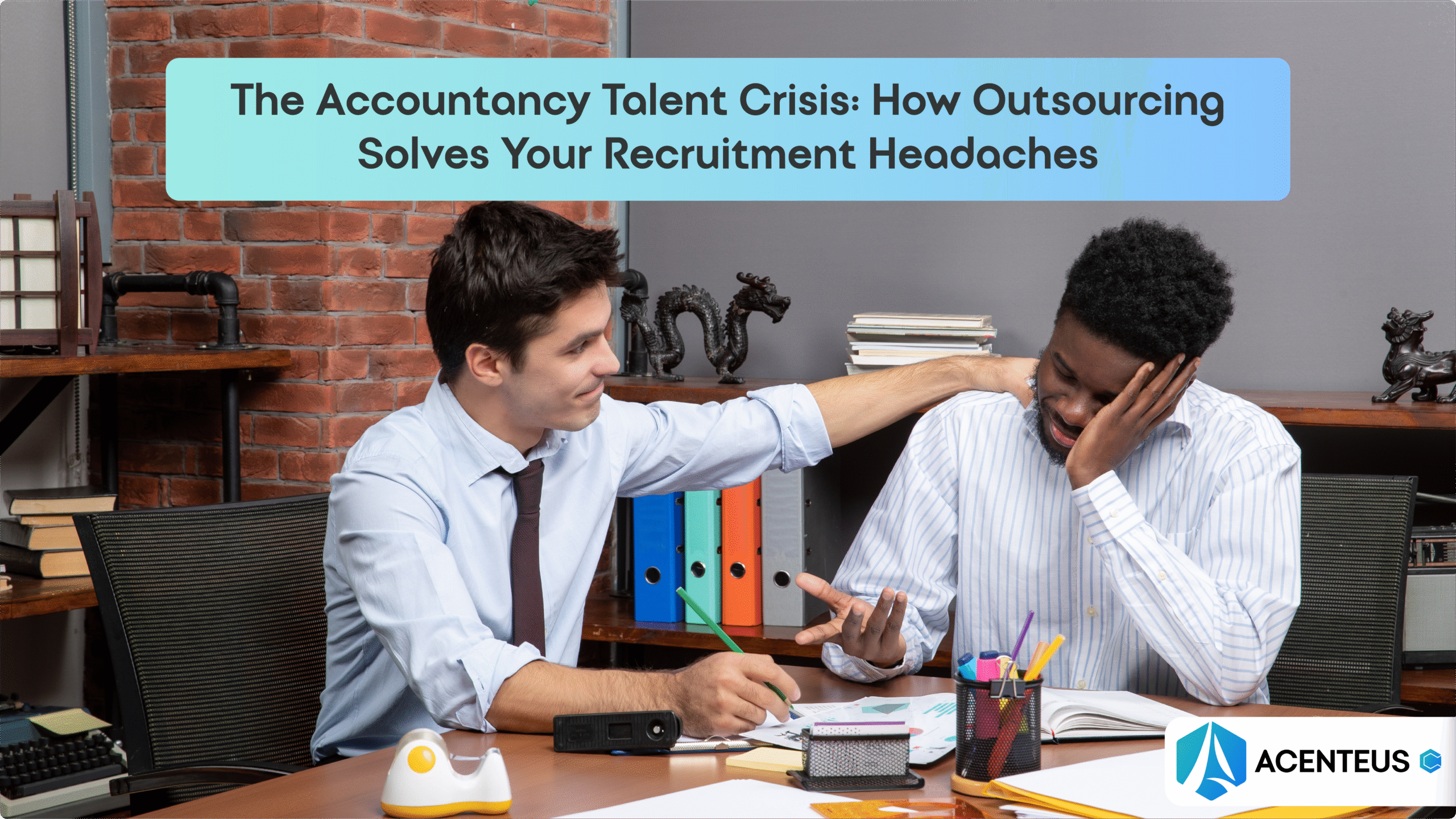 The Accountancy Talent Crisis: How Outsourcing Solves Your Recruitment Headaches
